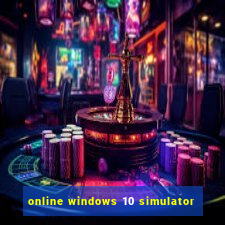 online windows 10 simulator