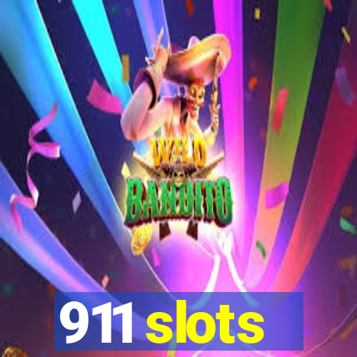 911 slots