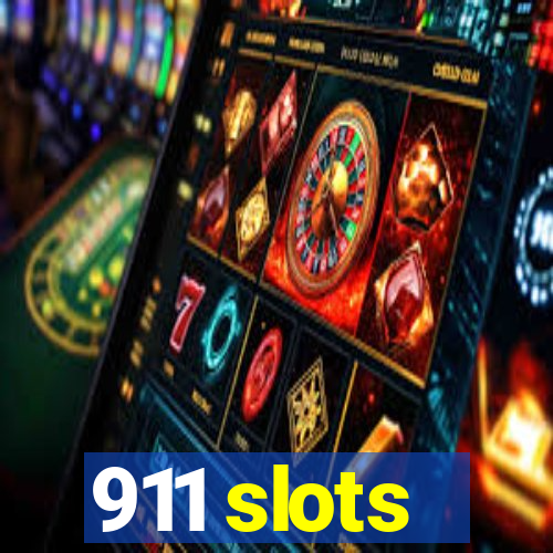 911 slots