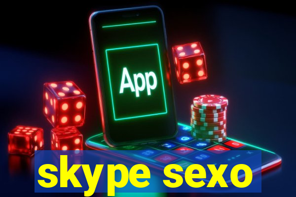 skype sexo