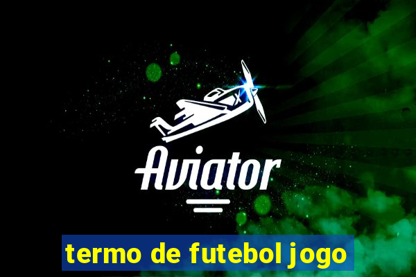 termo de futebol jogo