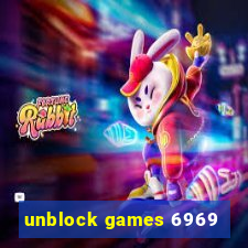 unblock games 6969