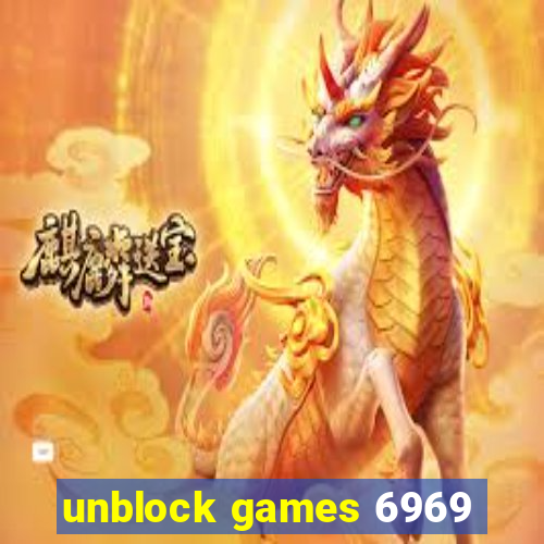 unblock games 6969