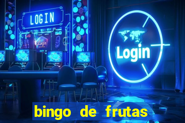 bingo de frutas para imprimir pdf