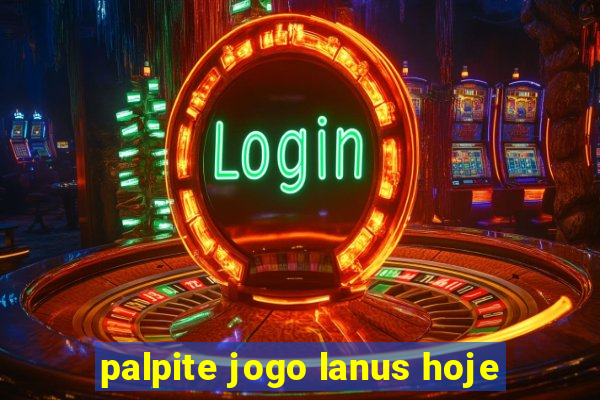 palpite jogo lanus hoje