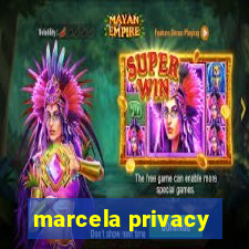 marcela privacy