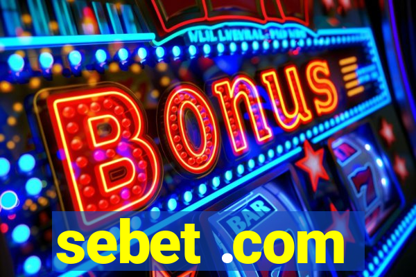 sebet .com