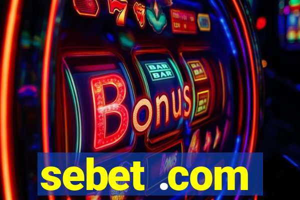 sebet .com