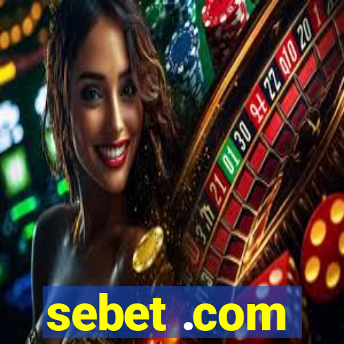 sebet .com