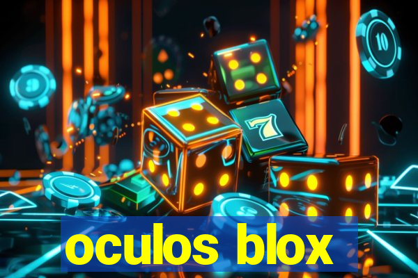 oculos blox