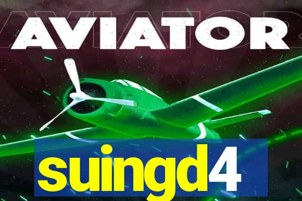 suingd4