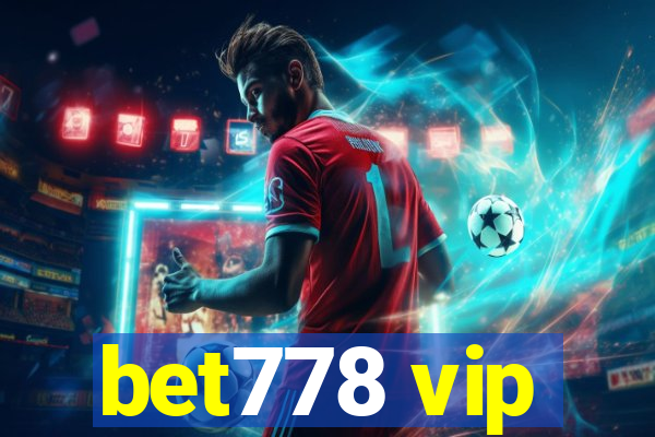 bet778 vip