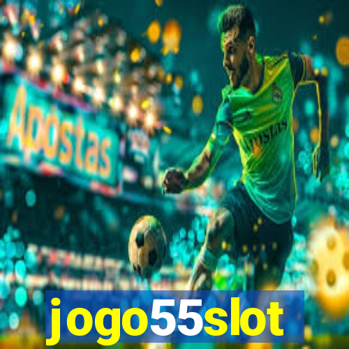 jogo55slot