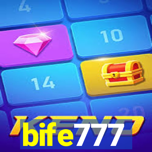 bife777