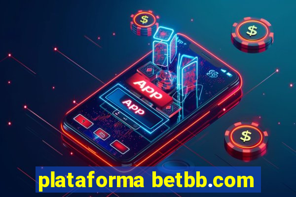 plataforma betbb.com