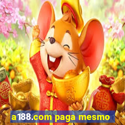 a188.com paga mesmo