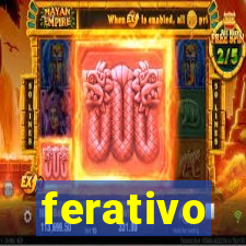 ferativo