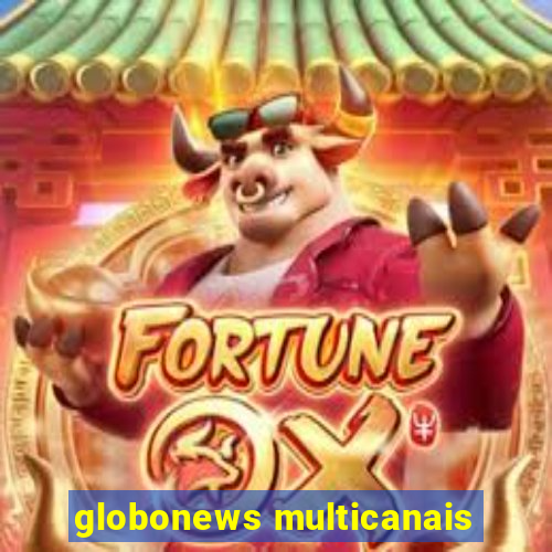 globonews multicanais