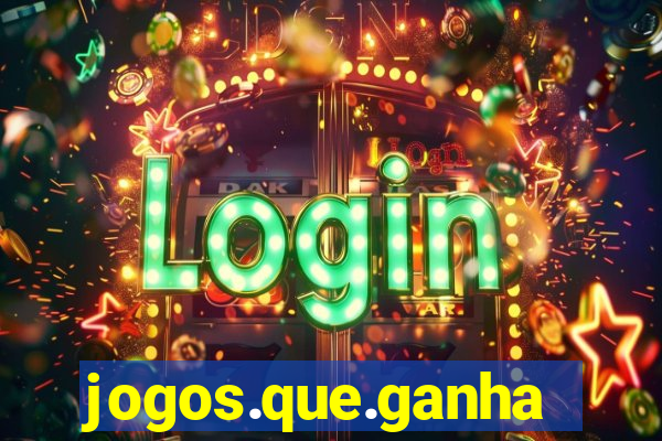 jogos.que.ganham.dinheiro