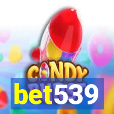 bet539