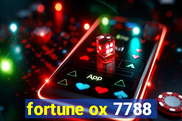 fortune ox 7788