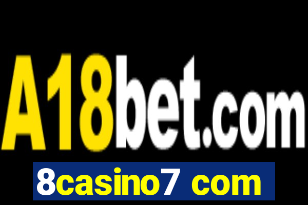 8casino7 com