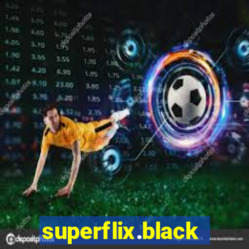 superflix.black