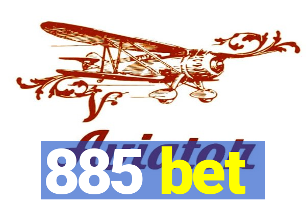 885 bet