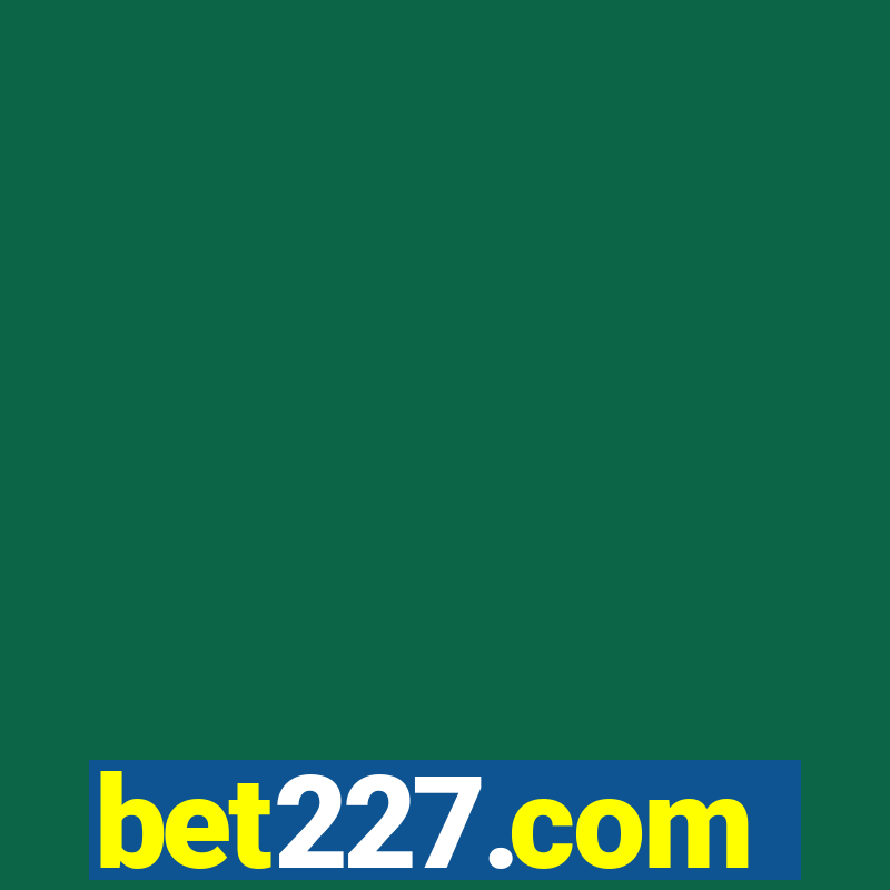 bet227.com