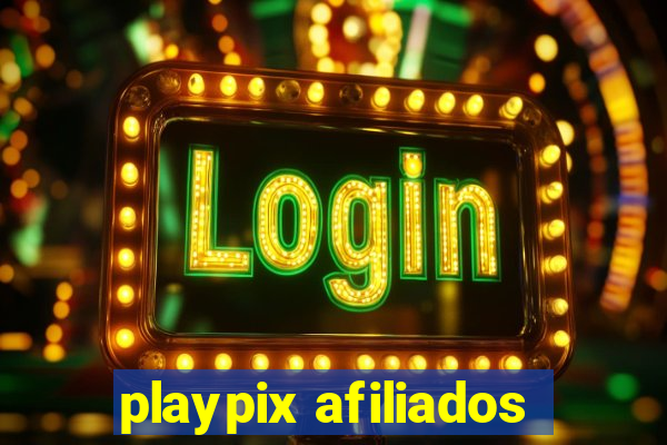 playpix afiliados