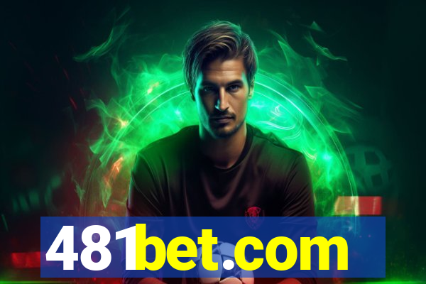 481bet.com