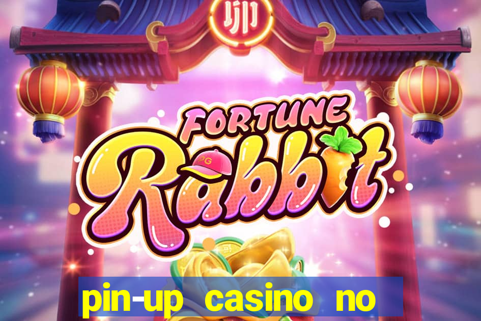 pin-up casino no deposit bonus code