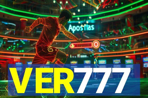 VER777