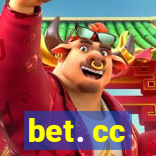 bet. cc