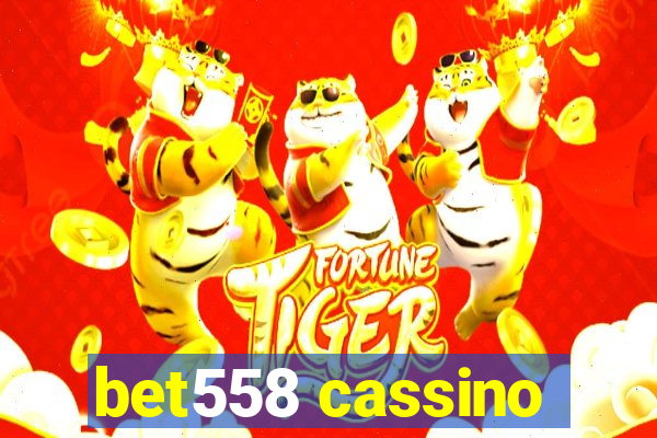 bet558 cassino