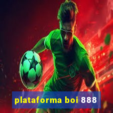 plataforma boi 888