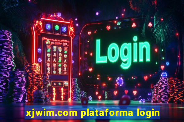 xjwim.com plataforma login