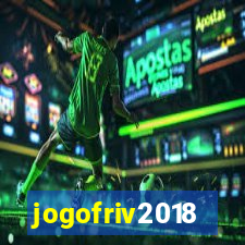 jogofriv2018