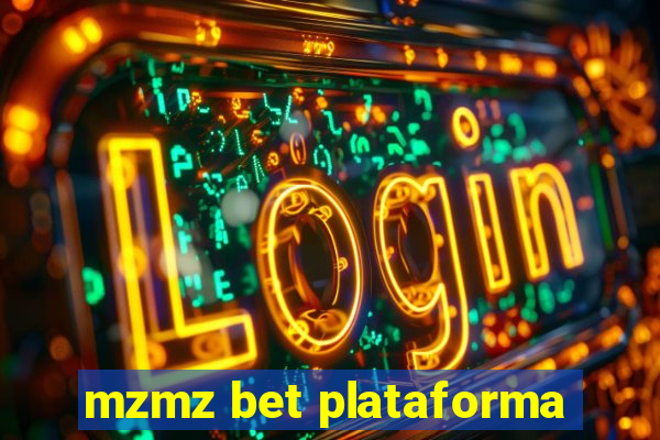 mzmz bet plataforma