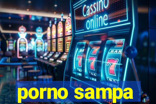 porno sampa