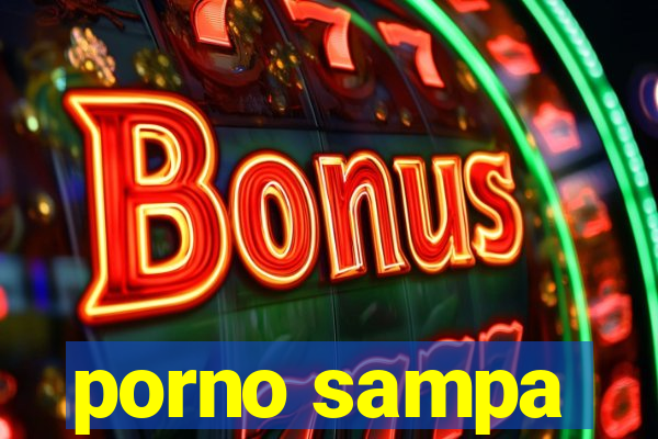 porno sampa