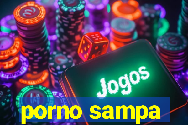 porno sampa