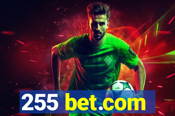 255 bet.com