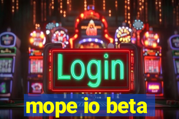 mope io beta