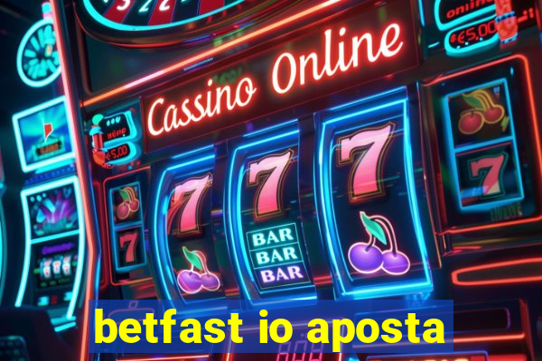 betfast io aposta