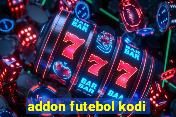 addon futebol kodi