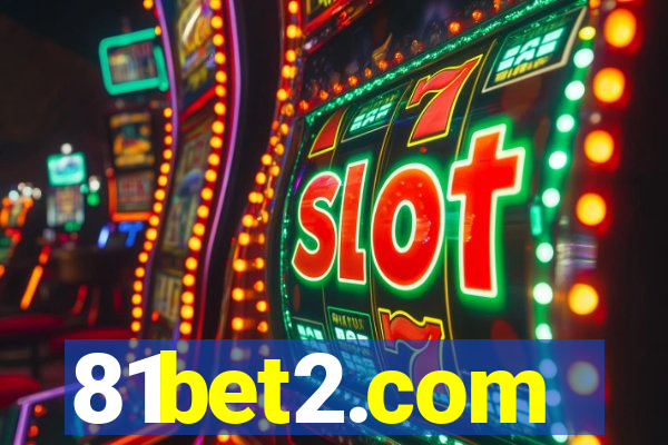 81bet2.com