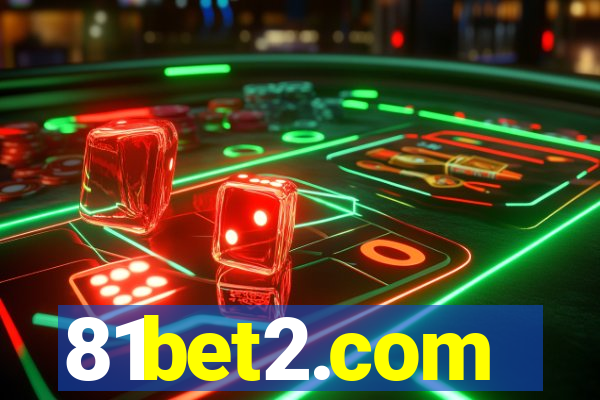 81bet2.com