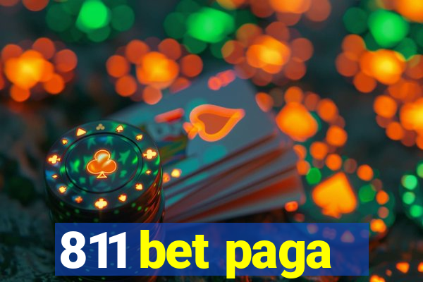 811 bet paga