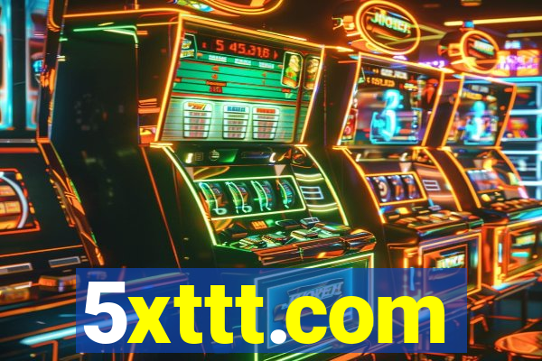 5xttt.com